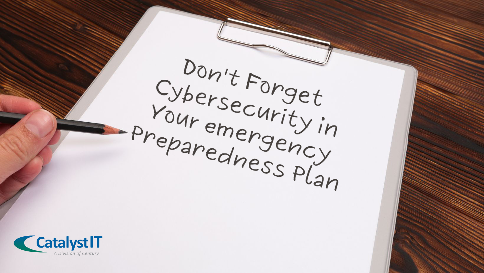 Don’t Forget Cybersecurity in Your Emergency Preparedness (1)